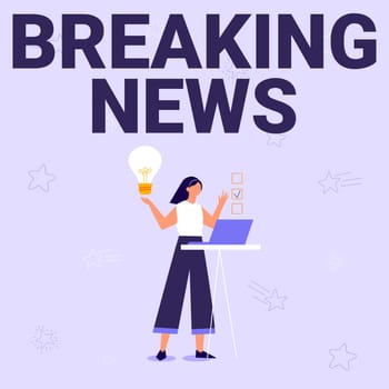 Hand writing sign Breaking News, Conceptual photo Special Report Announcement Happening Current Issue Flashnews Illustration Of Girl Using Laptop Having Ideas And Making Checklist.