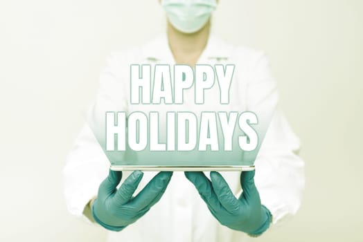 Hand writing sign Happy Holidays, Business approach Made a short journey by a group of showing for pleasure Demonstrating Medical Techology Presenting New Scientific Discovery