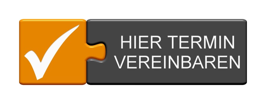 Puzzle Button orange grey showing Make Appointment here in german language