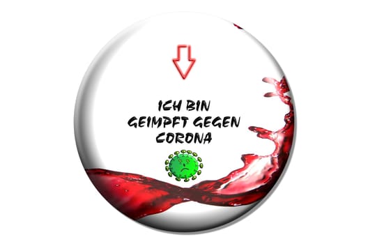 Button with inscription in German - I am vaccinated against Corona