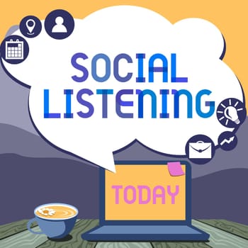 Text sign showing Social Listening. Business overview analyzing the conversations and trends of your product Hand Typing On Laptop Beside Coffe Mug And Plant Working From Home.