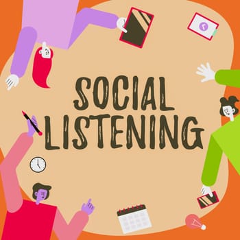 Conceptual caption Social Listening. Word for analyzing the conversations and trends of your product Colleagues Carrying S Decorating Mobile Application Defining Teamwork.