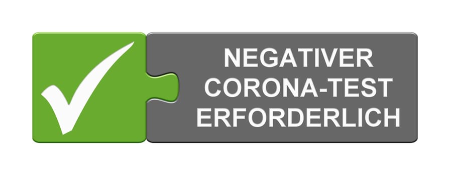 Green grey puzzle button with checkmark: Negative corona-test required in german language