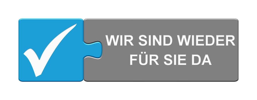 Isolated Puzzle Button: We are there for you in german language
