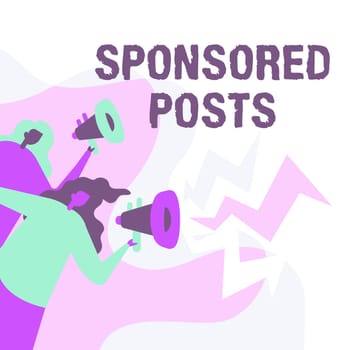 Text showing inspiration Sponsored Posts, Conceptual photo post that a business pays to distribute to a wider audiences Women Drawing Holding Megaphones Making Announcement To The Public.