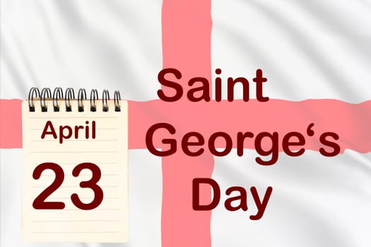 The celebration of the England Saint George Day with the flag and the calendar indicating the April 23