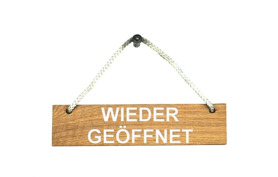 Isolated wooden board with rope: Open Again in german language