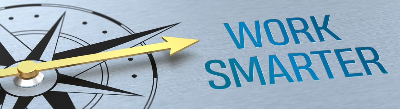 Compass needle pointing to the words Work smarter - 3d rendering