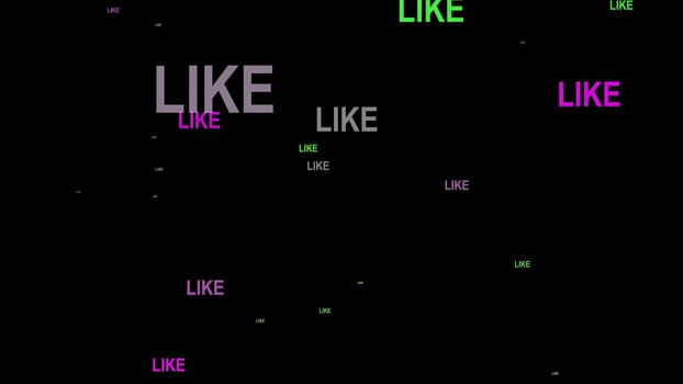 Like text against black  background,Like text against black  background