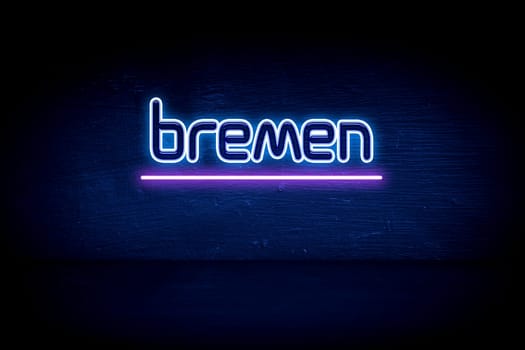 Bremen - blue neon announcement signboard