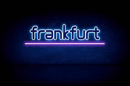 Frankfurt - blue neon announcement signboard