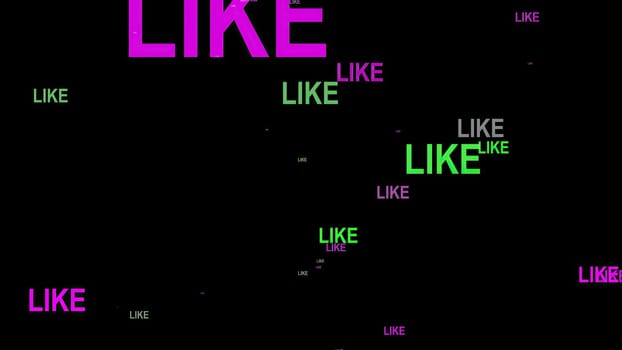 Like text against black  background,Like text against black  background