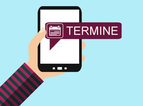Hand holding Smartphone: Appointments in german language - Flat Design