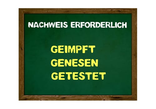 Chalkboard with wooden frame: Proof neccessary vaccinated, recovered or negatove tested in german language