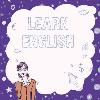 Conceptual display Learn English, Business concept Universal Language Easy Communication and Understand Illustration Of Lady Thinking Deeply Alone For New Amazing Tactical Ideas.