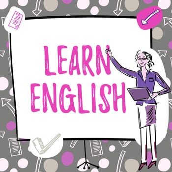 Hand writing sign Learn English, Internet Concept Universal Language Easy Communication and Understand Businesswoman Casual Standing Presenting Charts And New Wonderful Ideas.