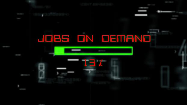 Jobs on demand progress bar on digital background