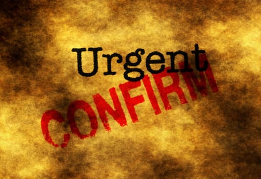 Urgent confirm