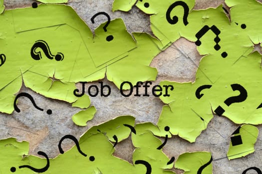 Job offer and question mark