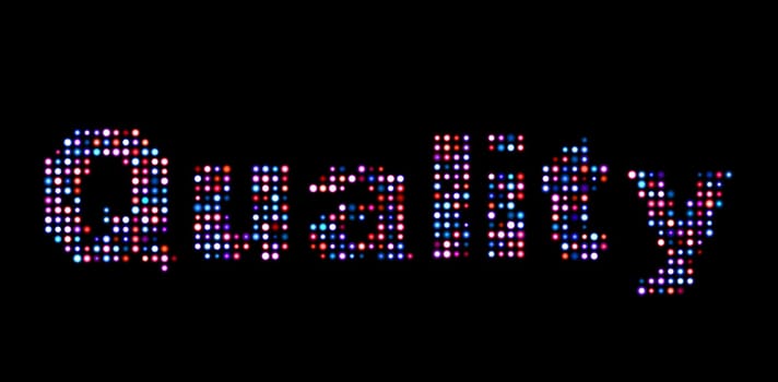 Quality led text