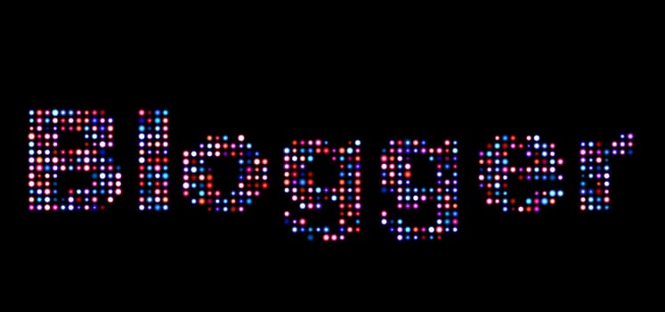 Blogger  led text