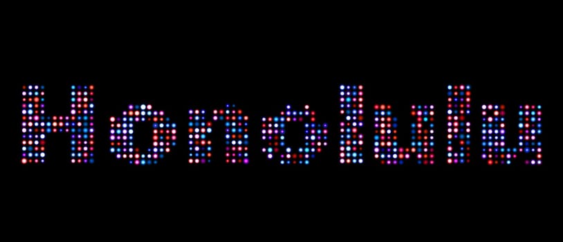 Honolulu led text