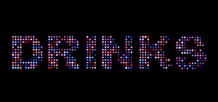 Drinks led text