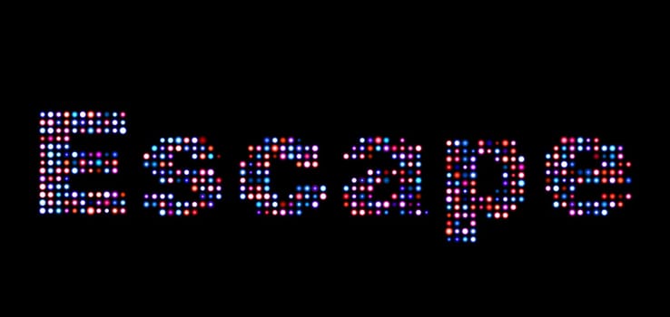 Escape led sign