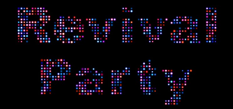 revival party led text