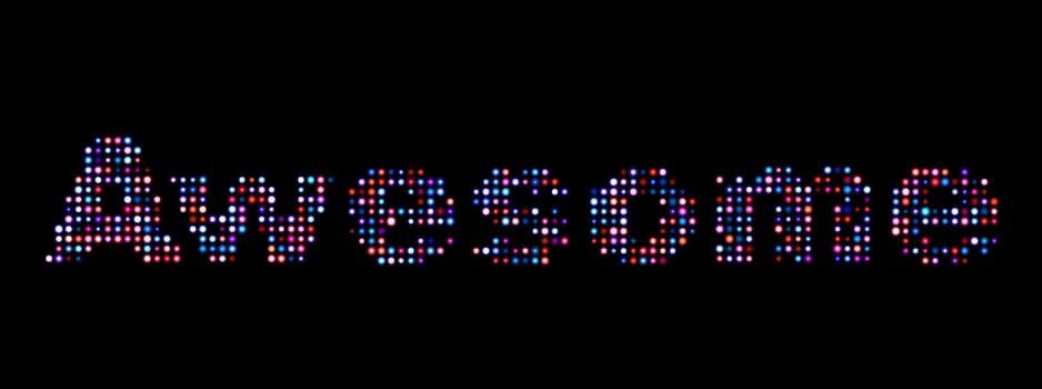 Awesome led text