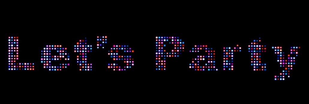 Let's party led text