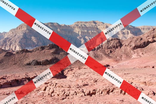 Closed travel destination due to monkey pox outbreak, the MPXV virus, infectious disease spreading, pandemic
