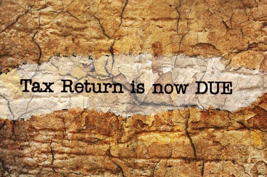 Tax return is now due
