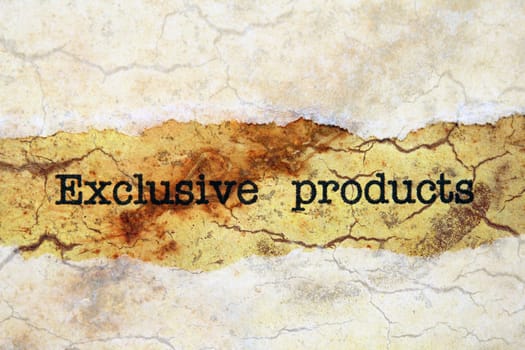Exclusive products