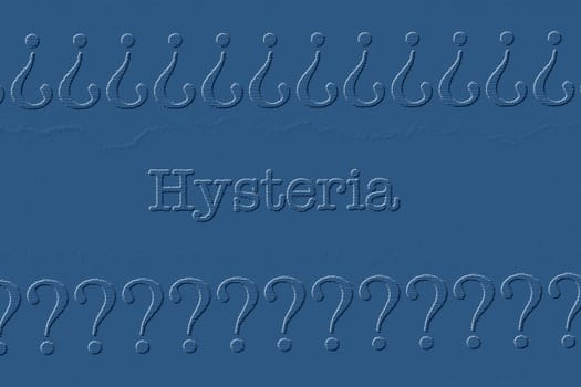 Hysteria