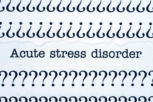 Acute stress disorder