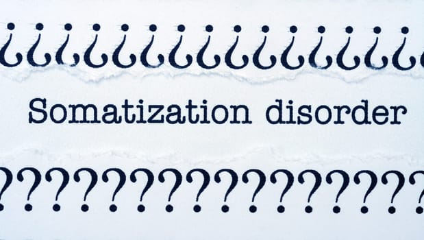 Somatization disorder