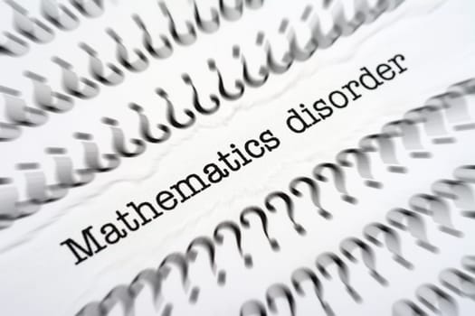 Mathematic disorder
