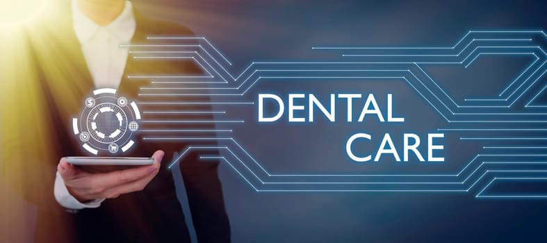 Sign displaying Dental Care, Business idea maintenance of healthy teeth or to keep it clean for future -47112