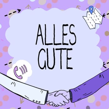 Text caption presenting Alles Gute, Concept meaning german translation all the best for birthday or any occasion Empty frame decorated with communication symbols represent business meeting