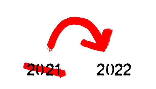 Year 2021 and Year 2022- Handwritten stencil text with arrow on white background