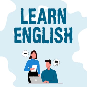 Text showing inspiration Learn English, Business showcase Universal Language Easy Communication and Understand Partners Sharing New Ideas For Skill Improvement Work Strategies.