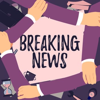 Inspiration showing sign Breaking News, Conceptual photo Special Report Announcement Happening Current Issue Flashnews Four Hands Drawing Holding Arm Together Showing Connection Symbol.