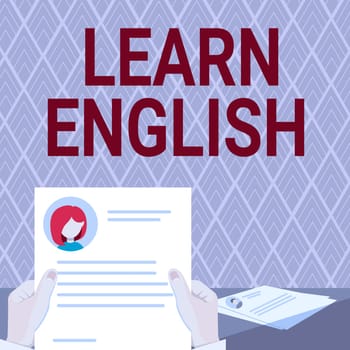 Handwriting text Learn English, Conceptual photo Universal Language Easy Communication and Understand Hands Holding Resume Showing New Career Opportunities Open.