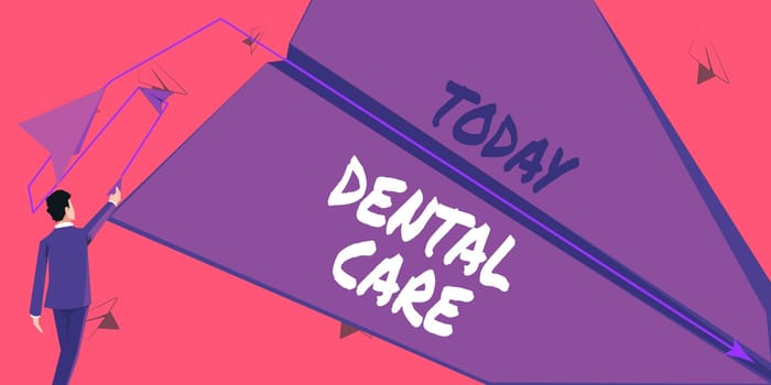 Inspiration showing sign Dental Care, Business showcase maintenance of healthy teeth or to keep it clean for future Man flies paper plane representing innovative plans achieving goals.
