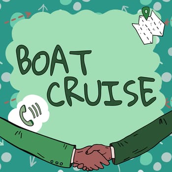 Text showing inspiration Boat Cruise, Word Written on sail about in area without precise destination with large ship Empty frame decorated with communication symbols represent business meeting