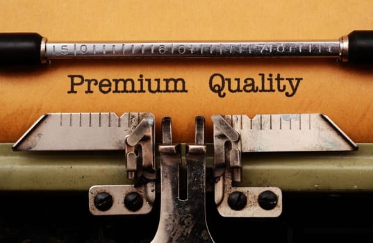 Premium quality