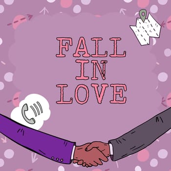 Sign displaying Fall In Love, Business concept Feeling loving emotions about someone else Romance Happiness Empty frame decorated with communication symbols represent business meeting
