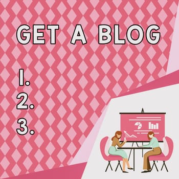 Writing displaying text Get A Blog, Business idea Start writing on social networks blogging modern communication Colleagues Sitting On Desk With Laptop Papers Showing Graphs Conversation