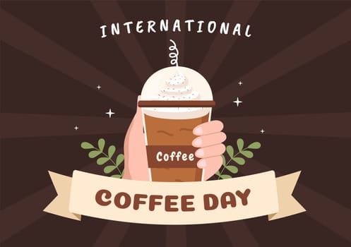 International Coffee Day on 1st October Hand Drawn Cartoon Flat Illustration with Cacao Beans and a Glass of Hot Drink Design